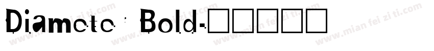 Diameter Bold字体转换